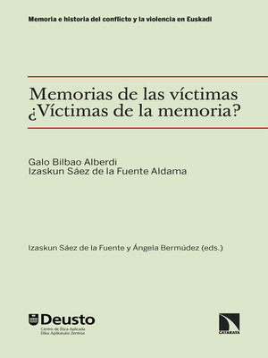 cover image of Memorias de las víctimas. ¿Víctimas de la memoria?